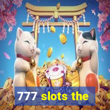 777 slots the